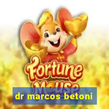 dr marcos betoni